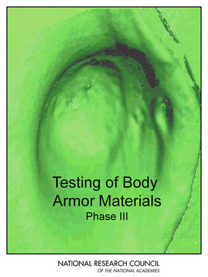 Book cover for Testing of Body Armor Materials