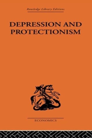 Cover of Depression & Protectionism