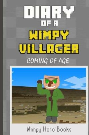 Cover of Diary of a Wimpy Villager