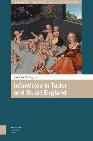 Cover of Infanticide in Tudor and Stuart England