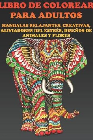 Cover of Libro de Colorear Para Adultos