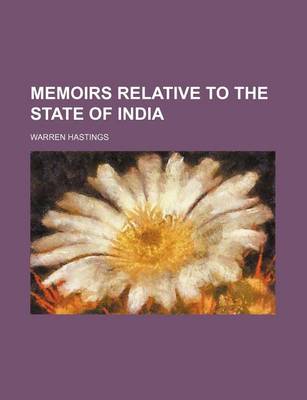 Book cover for Memoirs Relative to the State of India