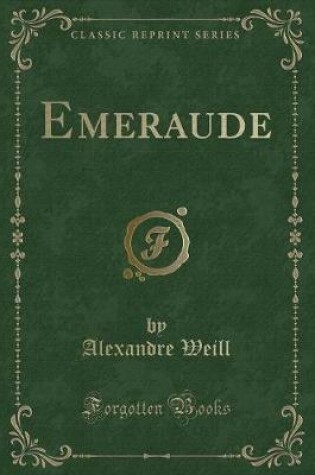 Cover of Emeraude (Classic Reprint)