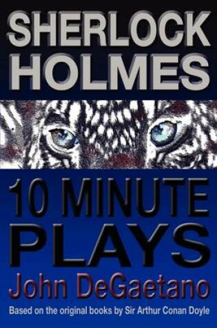 Cover of Sherlock Holmes 10 Minute Plays