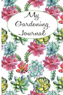 Book cover for My Gardening Journal