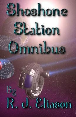 Book cover for Shoshone Station Omnibus