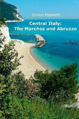 Book cover for Central Italy: the Marches and Abruzzo