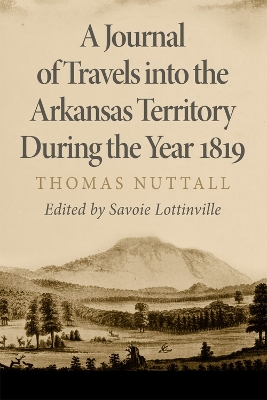 Cover of A Journal of Travels into the Arkansas Territory during the Year 1819