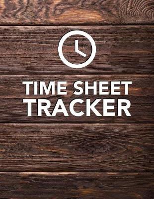 Book cover for Time Sheet Tracker