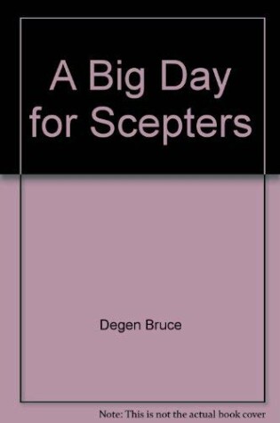 Cover of A Big Day for Scepters