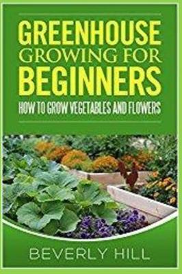 Book cover for Greenhouse Growing for Beginners