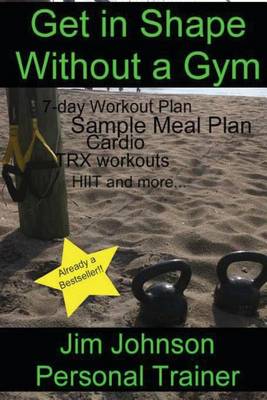 Book cover for Get in Shape Without a Gym