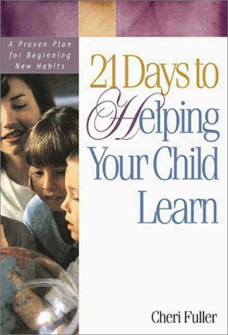 Book cover for 21 Days to Helping Your Child Learn