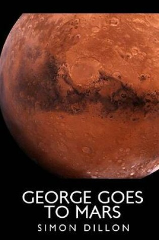 Cover of George goes to Mars
