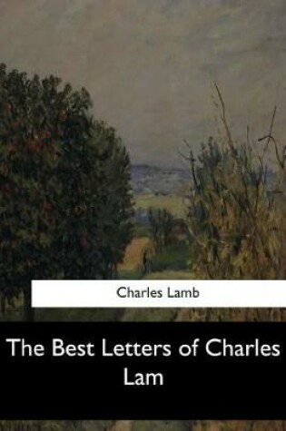 Cover of The Best Letters of Charles Lam