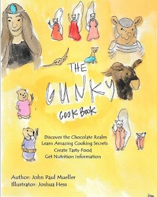 Book cover for The Gunky Cookbook