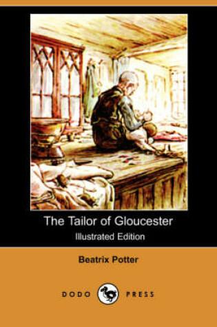 Cover of The Tailor of Gloucester(Dodo Press)