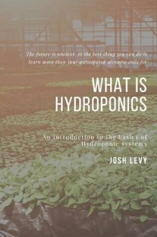 Cover of What Is Hydroponics