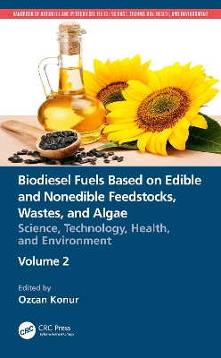 Cover of Biodiesel Fuels Based on Edible and Nonedible Feedstocks, Wastes, and Algae