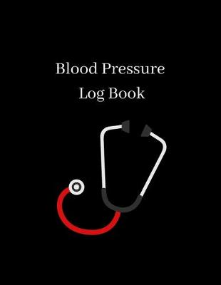 Book cover for Blood Pressure Log Book