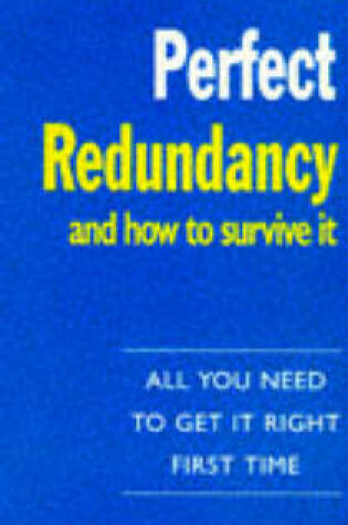 Cover of Perfect Redundancy and How to Survive it