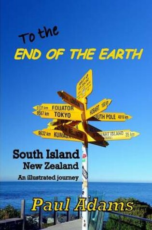 Cover of To the End of the Earth