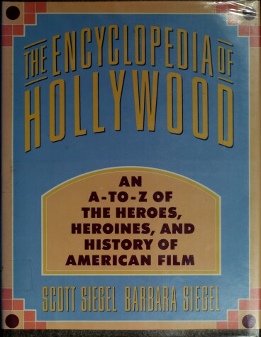 Book cover for The Encyclopedia of Hollywood