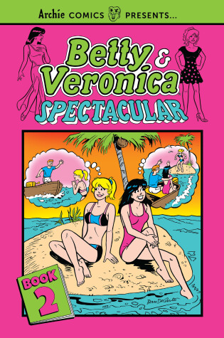 Cover of Betty & Veronica Spectacular Vol. 2