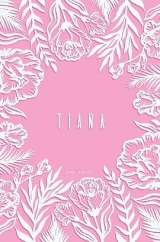 Cover of Tiana Journal to Write in