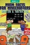 Book cover for Math Facts for Minecrafters: Addition and Subtraction