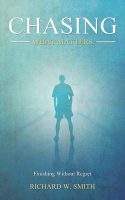 Book cover for Chasing What Matters