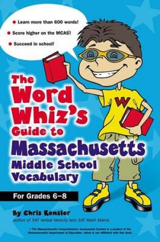 Cover of The Word Whiz's Guide to Massachusetts Middle School Vocabulary