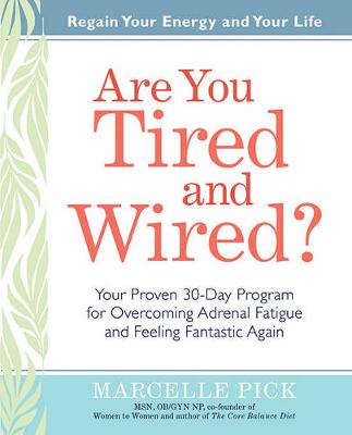 Cover of Are You Tired and Wired?