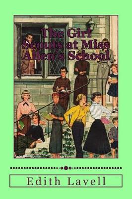 Book cover for The Girl Scouts at Miss Allen's