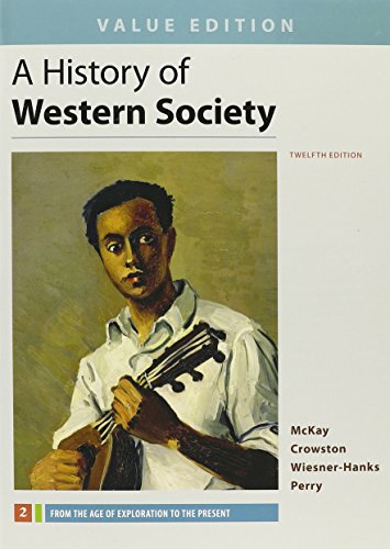 Book cover for History of Western Society, Value Edition, Volume 2 12e & Sources for Western Society, Volume 2 3e