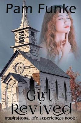Cover of Girl Revived