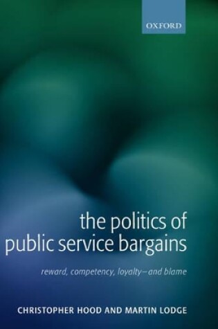 Cover of The Politics of Public Service Bargains