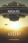 Book cover for Ascent (The Invasion Chronicles-Book Three)