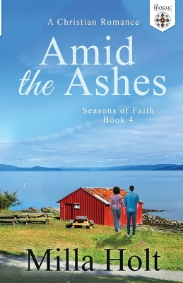 Book cover for Amid the Ashes