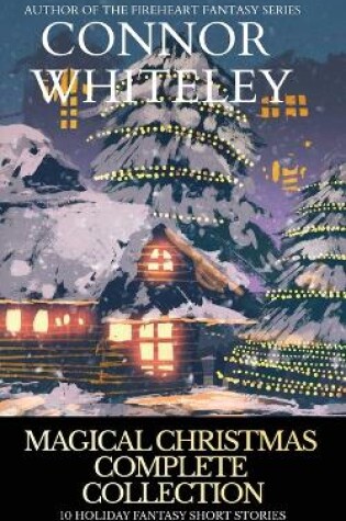 Cover of Magical Christmas Complete Collection