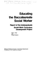 Book cover for Educating the Baccalaureate Social Worker