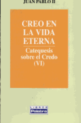 Cover of Creo En La Vida Eterna