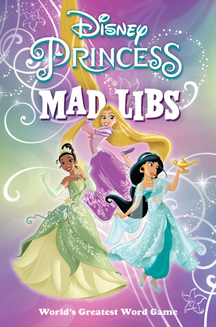 Cover of Disney Princess Mad Libs