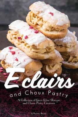 Book cover for Eclairs and Choux Pastry