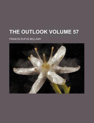 Book cover for The Outlook Volume 57