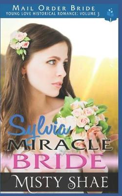 Book cover for Sylvia - Miracle Bride