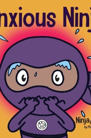Cover of Anxious Ninja