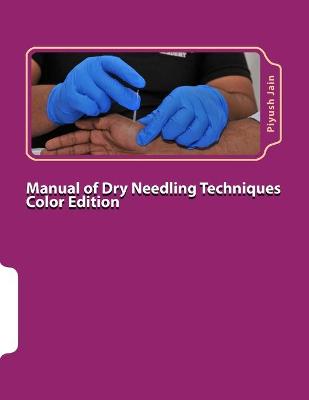 Book cover for Manual of Dry Needling Techniques Color Edition