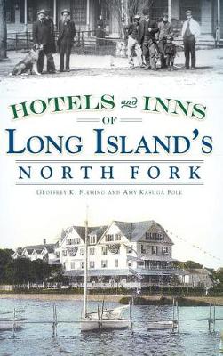 Book cover for Hotels and Inns of Long Island's North Fork