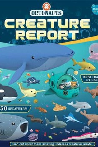 Cover of Octonauts Creature Report